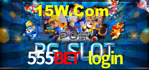 555bet login